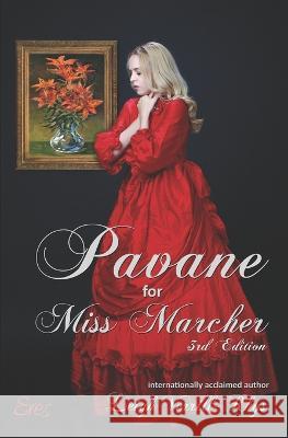 Pavane for Miss Marcher Leigh Verrill-Rhys   9781958967089