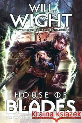 House of Blades Will Wight 9781959001652