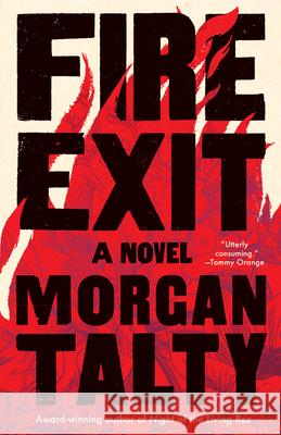Fire Exit Morgan Talty 9781959030553 Tin House Books