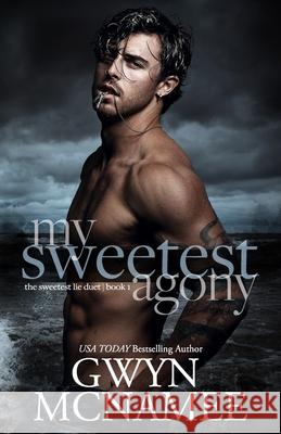 My Sweetest Agony Gwyn McNamee 9781959062349
