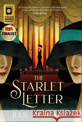 The Starlet Letter Julie Mathison Robin Vuchnich  9781959067900