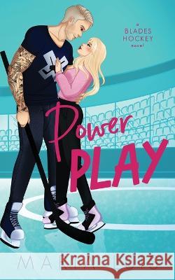 Power Play Maria Luis   9781959069102 Alkmini Books, LLC