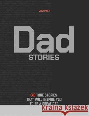 Dad Stories That's My Dad Project   9781959083047 That's My Dad Project