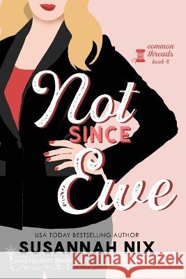 Not Since Ewe Smartypants Romance, Susannah Nix 9781959097037 Smartypants Romance