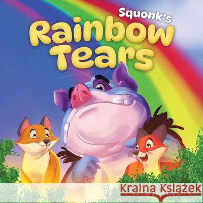 Rainbow Tears: Squonk Carrie Sharke 9781959175124 Kingfish Creek Publishing LLC