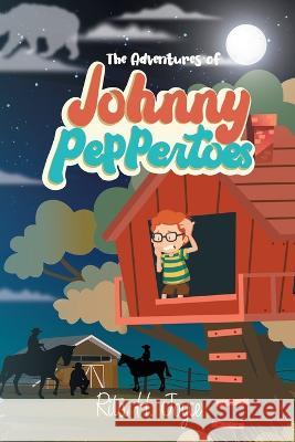 Johnny Peppertoes Rita H Joyce   9781959182443