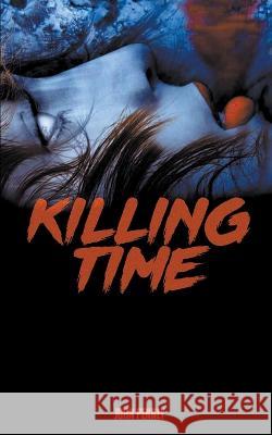 Killing Time John Penney 9781959205449