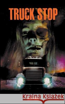 Truck Stop John Penney 9781959205456
