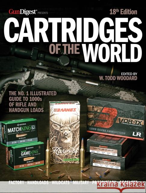 Cartridges of the World  9781959265467 Gun Digest Books