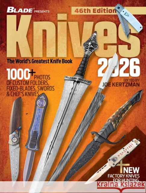 Knives 2026 Joe Kertzman 9781959265498 Gun Digest Books