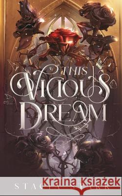 This Vicious Dream Stacia Stark 9781959293286 Bingeable Books LLC