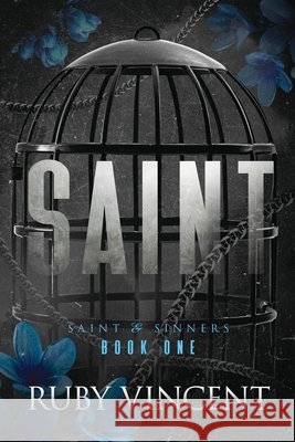 Saint Ruby Vincent 9781959297130