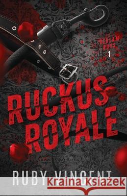 Ruckus Royale Ruby Vincent 9781959297192 Off Color Publishing