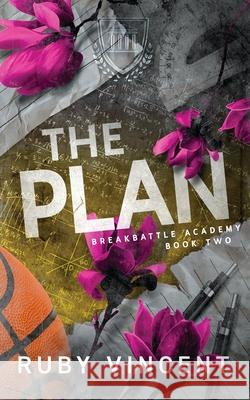 The Plan Ruby Vincent 9781959297260 Off Color Publishing
