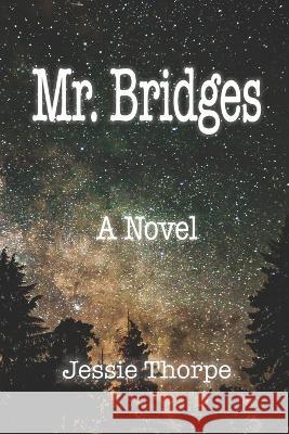 Mr. Bridges Jessie Thorpe   9781959307204