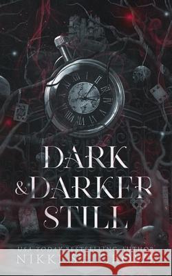 Dark & Darker Still: A Vane and Roc Origin Story Nikki S 9781959344353