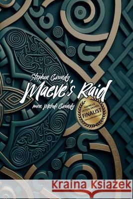 Maeve's Raid Stephan Grundy Melodi Grundy  9781959350170