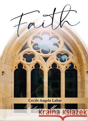 Faith Cecile Angela Labar   9781959379683