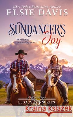 Sundancer's Joy Elsie Davis 9781959401094