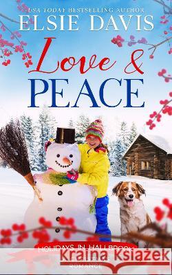 Love & Peace Elsie Davis   9781959401926