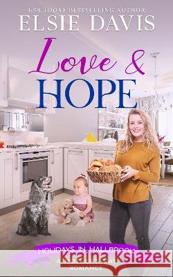 Love & Hope Elsie Davis   9781959401940