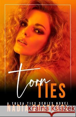 Torn Ties Braeckel 9781959424000 Nadia Braeckel