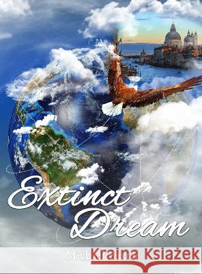 Extinct Dream Michael Baxter 9781959434658