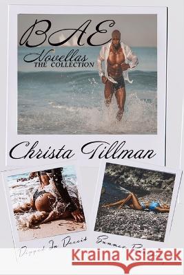 BAE Novellas: The Collection Christa Tillman, I A M Editing Ink 9781959441038