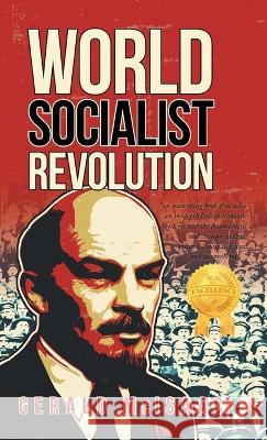 World Socialist Revolution Gerald McIsaac 9781959483373