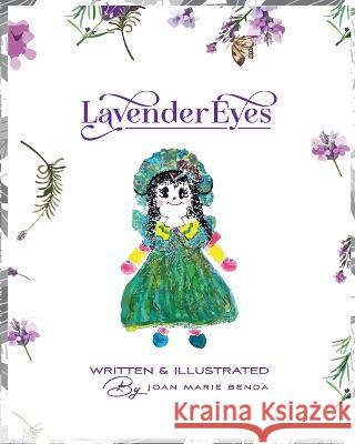 Lavender Eyes Joan Marie Benda 9781959484318 Bohemian Lights