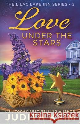 Love Under the Stars Judith Keim 9781959529361