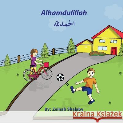 Alhamdulillah Zeinab Shalaby Hossam E Donia Farouk 9781959536017