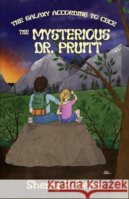 The Mysterious Dr. Pruitt Sherry Roberts 9781959548508