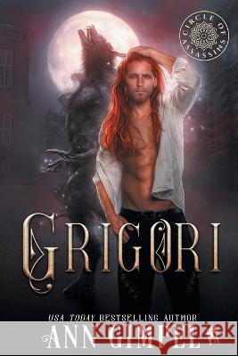 Grigori: A Medieval Fantasy Ann Gimpel 9781959551041 Ann Giimpel Books, LLC