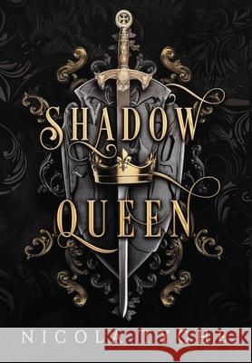 Shadow Queen Nicola Tyche 9781959615064 Columbia River Publishing