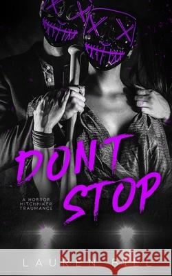 Don't Stop Lauren Biel 9781959618096 Lauren Biel