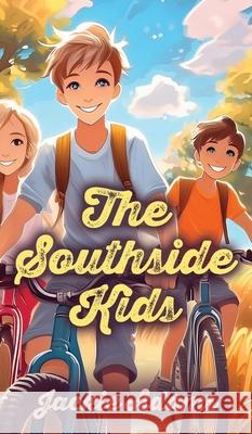 The Southside Kids Jackie Adams 9781959620211 Booklocker.com