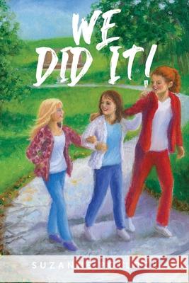 We Did It! Suzanne Pollock 9781959624967 Booklocker.com