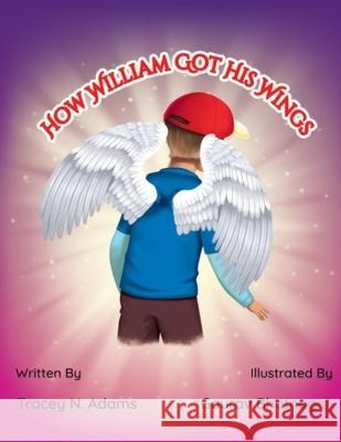 How William Got His Wings Gaurav Bhatnagar Tracey N Adams  9781959667193