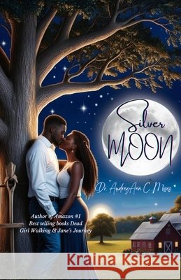 Silver Moon Audreyann Moses 9781959667858