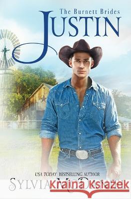 Justin: Contemporary Western Small Town Romance Sylvia McDaniel   9781959689157 Virtual Bookseller