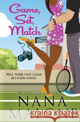 Game, Set, Match Nana Malone   9781959747499 Sankofa Girl