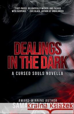 Dealings in the Dark Samantha Moran 9781959751007 Obsidian Inkwell Publishing, LLC