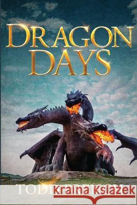 Dragon Days Todd French   9781959761501