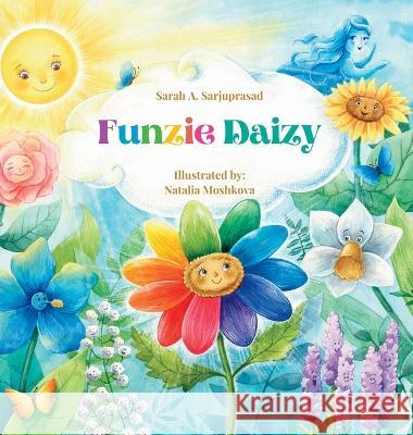 Funzie Daizy Sarah A. Sarjuprasad Natalia Moshkova 9781959763031 SAS Institute