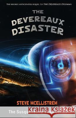 The Devereaux Disaster Steve McEllistrem 9781959770862