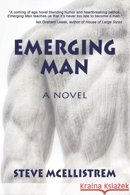 Emerging Man Steve McEllistrem 9781959770886