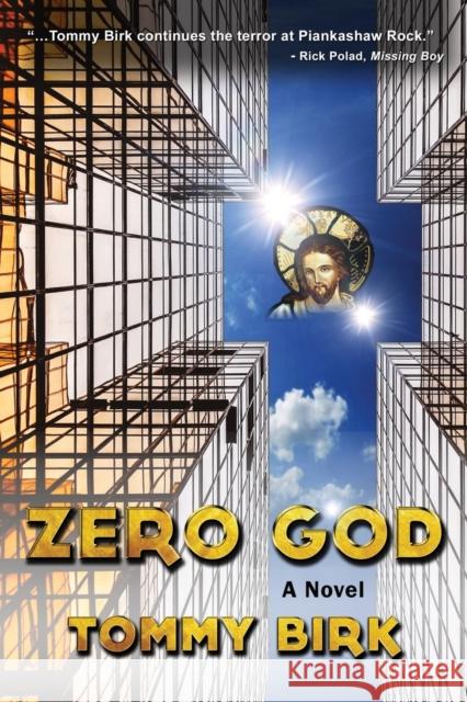 Zero God Tommy Birk 9781959770985