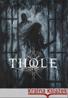 Thole Christina Maraziotis 9781959776208 Existential Publishing