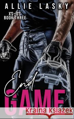 End Game Allie Lasky 9781959785026 AES Publishing LLC